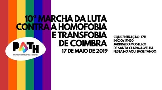 Cartaz 10ª Marcha contra a Homofobia e Transfobia de Coimbra 17 Maio 2019