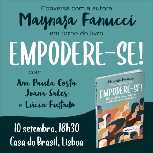 Cartaz 2 Empodere-se! conversa na Casa do Brasil em Lisboa 10 Setembro 2019 Oficina do Livro