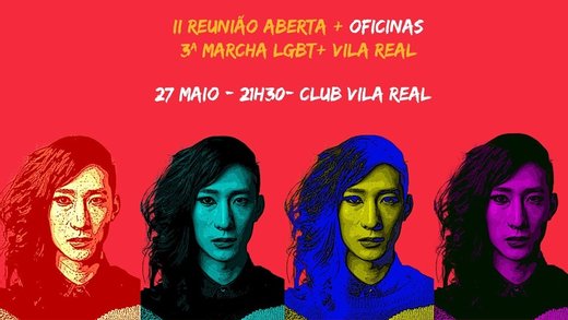 Cartaz 2ª Reunião Aberta Preparação Marcha LGBT+ Vila Real 27 Maio 2019