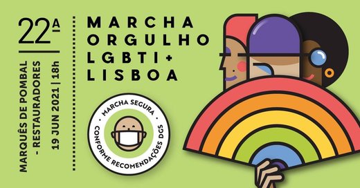 Cartaz 22ª Marcha do Orgulho LGBTI+ de Lisboa 19 de junho de 2021
