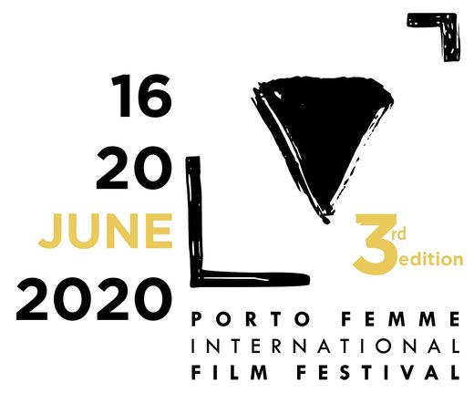 Cartaz 3ª Edição PORTO FEMME - International Film Festival 16-20 Junho 2020