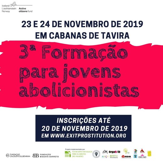 Cartaz 3ª formação para jovens abolicionistas nos dias 23 e 24 de novembro de 2019! Cabanas de Tavira, Algarve EXIT PROSTITUTION