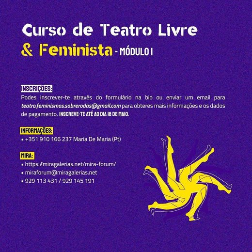 Cartaz 5 Curso de Teatro Livre e Feminista Feminismos Sobre Rodas Porto e Aveiro 2021