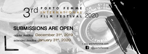 Cartaz Abertas as inscrições a 3ª Edição PORTO FEMME - International Film Festival 2020