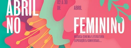 Cartaz Abril no Femenino 2019 Coimbra