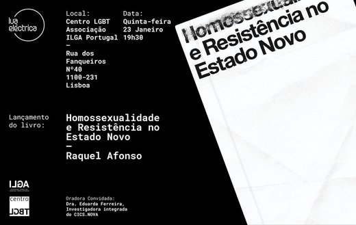 Cartaz Apresentação - Homossexualidade e Resistência no Estado Novo 23 Janeiro 2020 Centro LGTB Lisboa