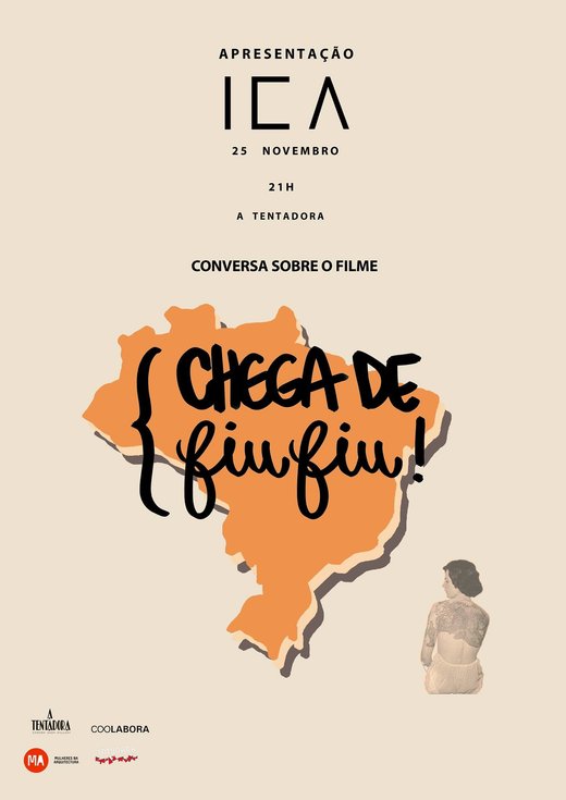 Cartaz Apresentação ICA + "Chega de Fiu Fiu" 25 Novembro 2019 Covilhã