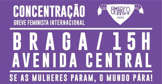 Cartaz Braga | Greve Feminista Internacional 8 Março 2020 Rede 8 de Março