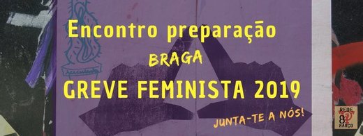 Cartaz Braga: Também podes fazer parte do 8 de Março 2019