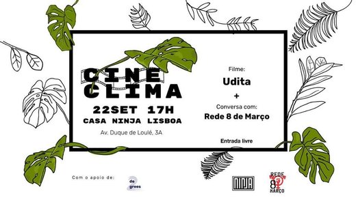 Cartaz CineClima // Casa Ninja Lisboa 22 Setembro 2019 Mobilização Global pelo Clima Lisboa