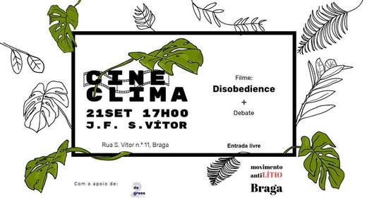 Cartaz CineClima @JF S. Vítor 21 Setembro 2019 Mobilização Global pelo Clima Braga