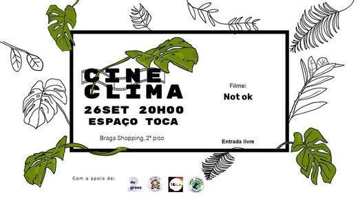 Cartaz CineClima // TOCA 26 Setembro 2019 Mobilização Global pelo Clima Braga