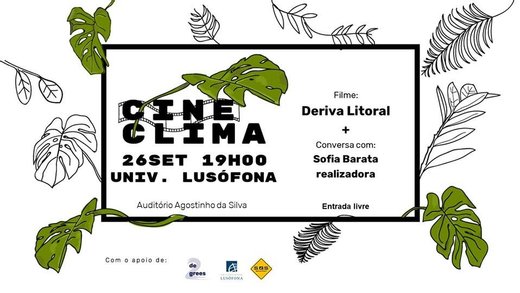 Cartaz CineClima // Universidade Lusófona 26 Setembro 2019 Mobilização Global pelo Clima Lisboa