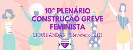 Cartaz Coimbra:: 10º Plenário Construção Greve Feminista 2019