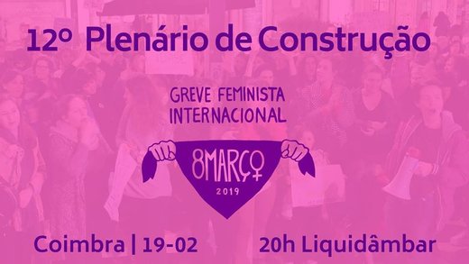 Cartaz Coimbra| 12° Plenário Construção Greve Internacional Feminista-2019-02-19