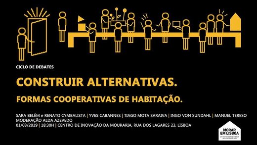 Cartaz Construir Alternativas. Formas Cooperativas de Habitação 2019-03-01 Lisboa