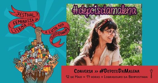 Cartaz Conversa - "#depoisdamalena" 12 de Maio de 2019 Festival Feminista de Lisboa