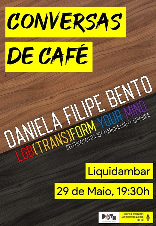 Cartaz Conversas de café- LGB(Trans)form your mind 29 Maio 2019 Coimbra