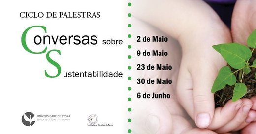 Cartaz Conversas sobre Sustentabilidade /\ SHE 2, 9, 23 e 30 Maio e 6 Junho 2019 Évora
