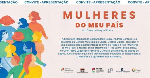 Cartaz Convite- filme «Mulheres do Meu País» em Lagoa 11 Junho 2019