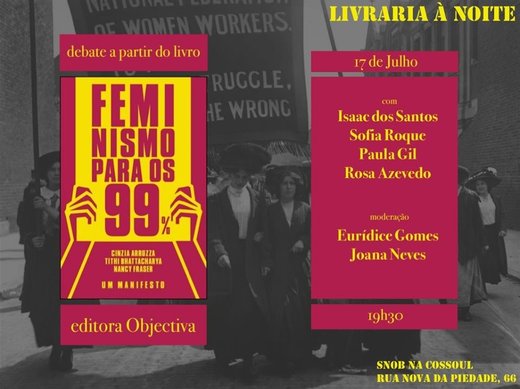Cartaz Debate a partir do livro Feminismo para os 99% 17 Julho 2019 Livraria da Cossoul Lisboa