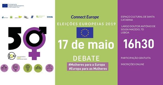 Cartaz Debate Direitos das Mulheres e Eleições Europeias 2019 17 Maio 2019 Lisboa