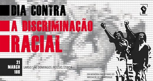 Cartaz Dia Internacional contra a Discriminação Racial 21 Março 2019 Lisboa