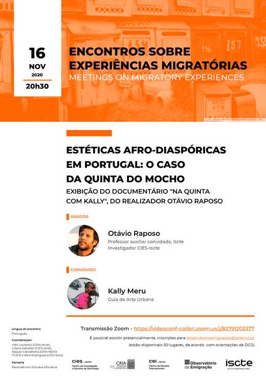Cartaz Encontros sobre experiências migratórias: Estéticas afro-diaspóricas em Portugal - o caso da Quinta do Mocho - 16 Novembro 2020 online