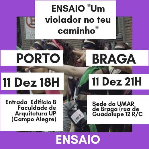 Cartaz Ensaio para a performance "Um violador no teu caminho" 11 dezembro 2019 Feminismos sobre Rodas, Porto e Braga