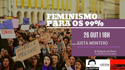 Cartaz Feminismo para os 99% 26 Outubro 2019 A Coletiva Lisboa