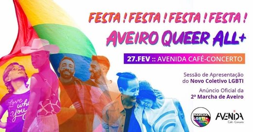 Cartaz Festa Aveiro Queer ALL+ 27 Fevereiro 2020 Marcha LGBTI em Aveiro