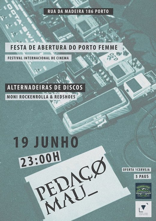 Cartaz Festa de Abertura Porto Femme Festival Internacional de Cinema 19 Junho 2019