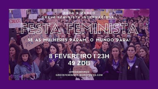 Cartaz Festa Feminista 8 Fevereiro 2020 Greve Feminista Internacional Rede 8 de Março Lisboa