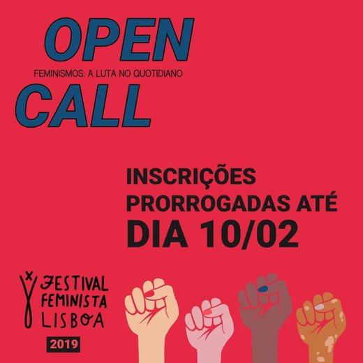 Cartaz Festival Feminista de Lisboa Open Call PRORROGA 2019