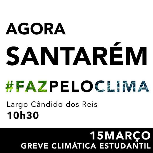 Cartaz Greve Climática Estudantil- Santarém 15M 2019