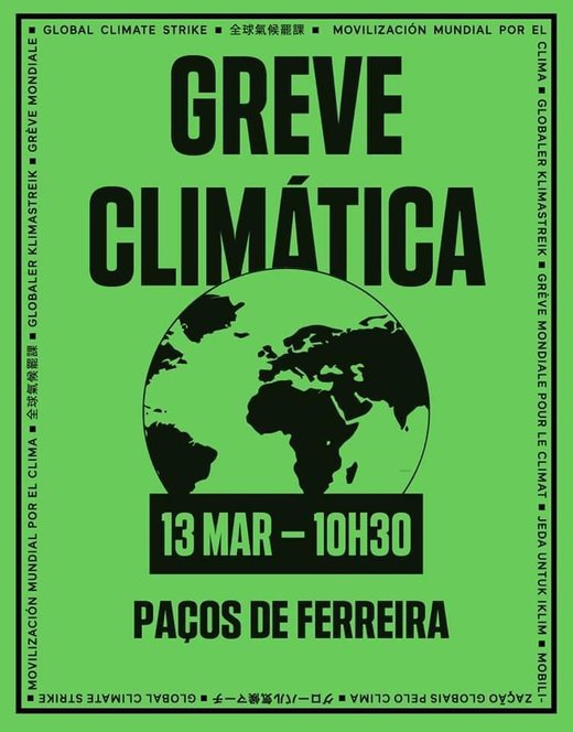 Cartaz Greve Climática Global - Paços de Ferreira 5ª Greve Climática Global 13 Março 2020
