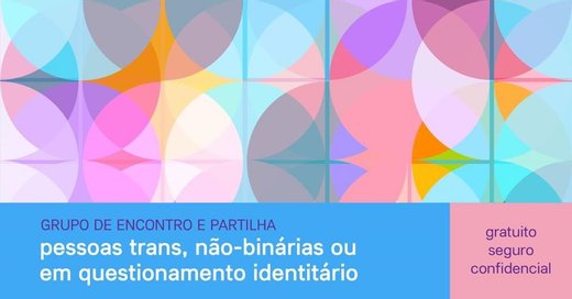 Cartaz Grupo de Encontro e Partilha do GRIT setembro 2019-Junho 2020 Centro LGBT Lisboa