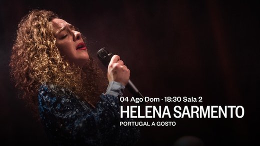 Cartaz Helena Sarmento · Portugal a Gosto 4, 11, 18 e 25 Agosto 2019 Casa da Música Porto