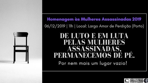 Cartaz Homenagem às Mulheres Assassinadas Vítimas de Femicídio em 2019 6 dezembro 2019 PRA TI e EIR- Emancipação, Igualdade e Recuperação- UMAR Porto