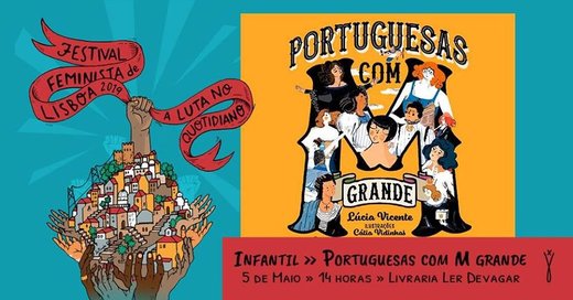 Cartaz Infantil - “Portuguesas com M grande” 5 de Maio 2019 Lisboa