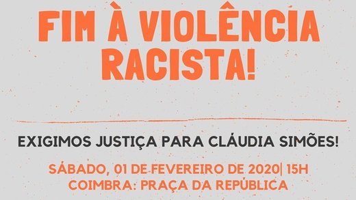 Cartaz Justiça para Cláudia Simões! Abaixo a violência racista! Coimbra 1 Fevereiro 2020