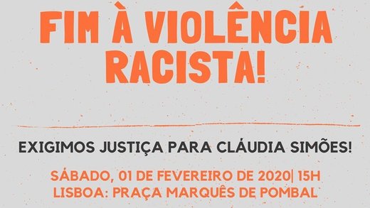 Cartaz Justiça para Cláudia Simões! Abaixo a violência racista! Lisboa 1 Fevereiro 2020