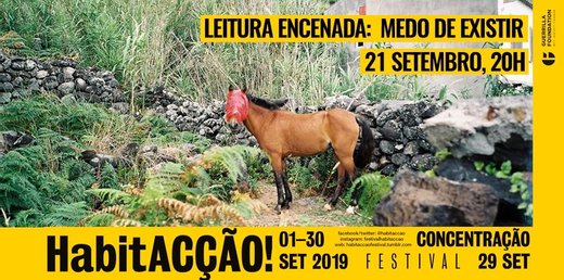 Cartaz Leitura Encenada: Medo de Existir 21 Setembro 2019 Festival Habitacção Lisboa
