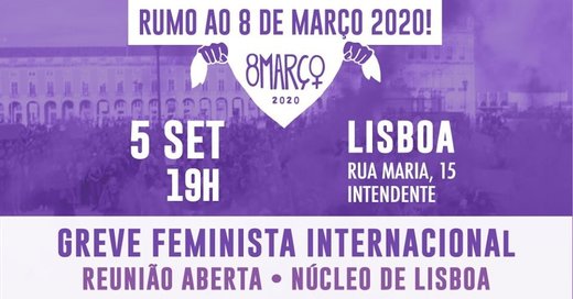 Cartaz Lisboa | 1º encontro colaborativo para a Greve Feminista 2020 5 Setembro 2019 Rede 8 de Março
