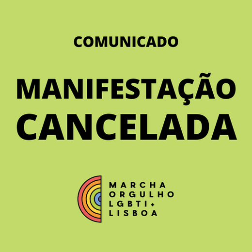 Cartaz Manifestação Cancelada 22 Marcha do orgulho lgtbi de Lisboa 19 de Junho de 2021