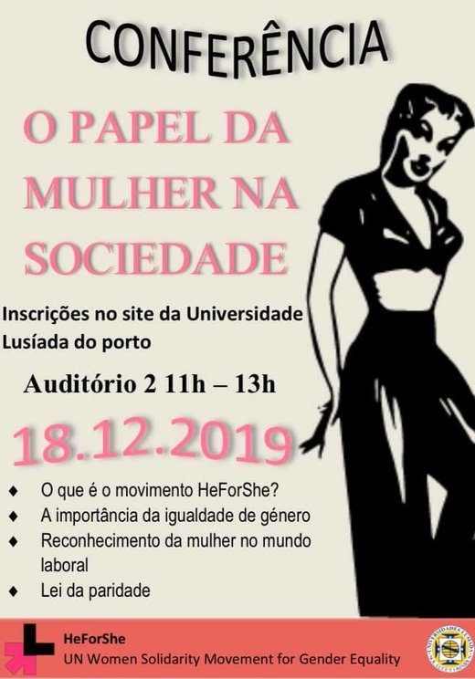 Cartaz O Papel da Mulher na Sociedade 18 Dezembro 2019 HeforShe-ULNP Porto