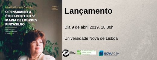 Cartaz O pensamento ético e político de Maria de Lourdes Pintasilgo 9 Abril 2019 em Lisboa