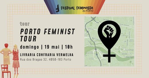 Cartaz Porto Feminist Tour 19 Maio 2019 Festival Feminista do Porto