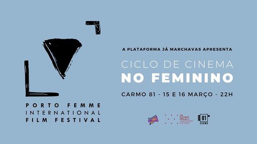 Cartaz Porto Femme – Ciclo de Cinema no Feminino 15-16 Março 2019 em Viseu