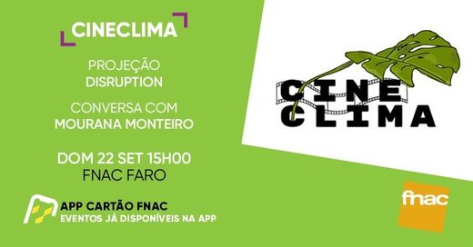 Cartaz Projeção Disruption por CineClima 22 Setembro 2019 Mobilização Global pelo Clima Faro